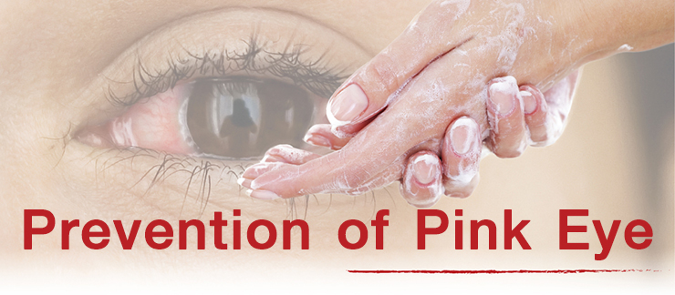 Pink Eye Prevention