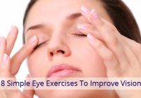 8 Simple Eye Exercises to Improve Vision