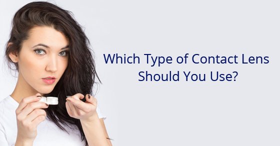 which-type-contact-lens-should-use